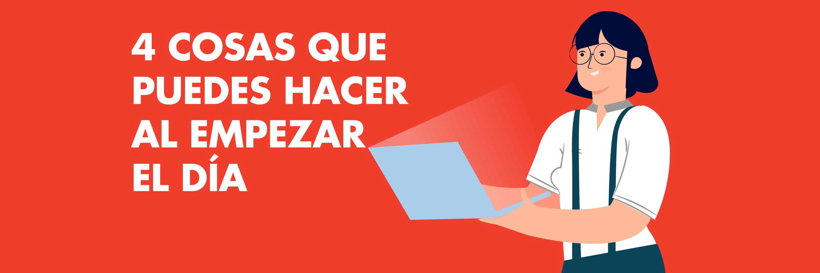 4 cosas que puedes hacer para empezar el día (cuando buscas empleo)