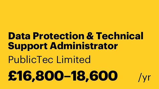 Data Protection & Technical Support Administrator