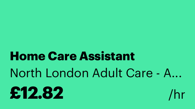 Home Care Assistant