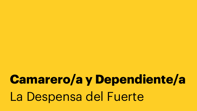 Camarero/a y Dependiente/a