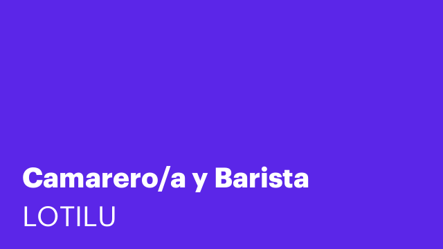Camarero/a y Barista