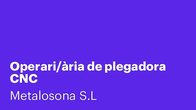 Operari/ària de plegadora CNC