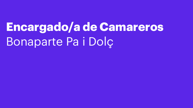 Encargado/a de Camareros