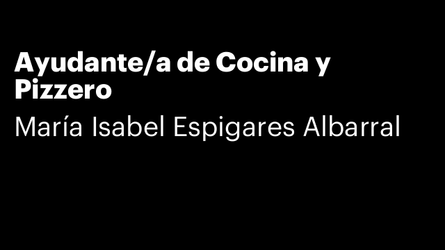 Ayudante/a de Cocina y Pizzero