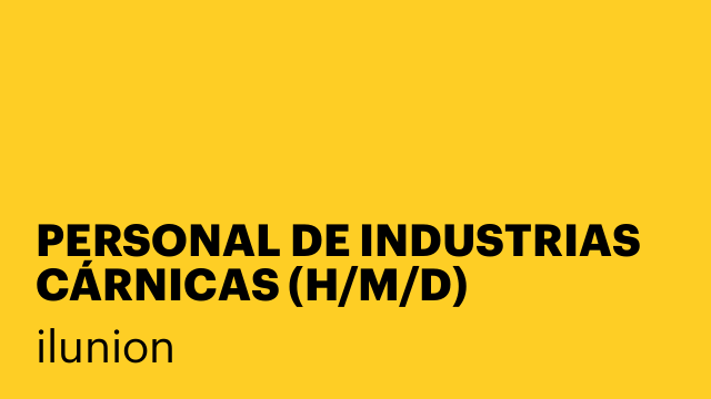 PERSONAL DE INDUSTRIAS CÁRNICAS (H/M/D) VILLANUEVA DE CÓRDOBA