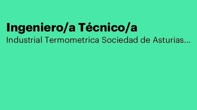 Ingeniero/a Técnico/a