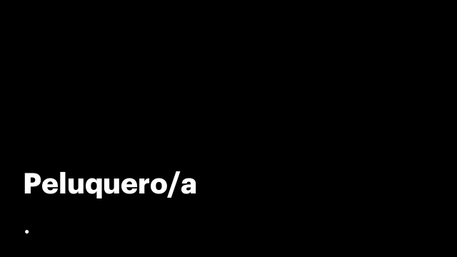 Peluquero/a