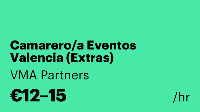 Camarero/a Eventos Valencia (Extras)
