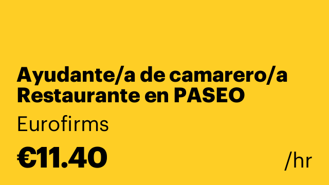 Ayudante/a de camarero/a Restaurante en PASEO CUBELLES
