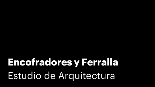 Encofradores y Ferralla
