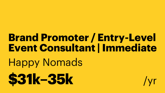 Brand Promoter / Entry-Level Event Consultant | Immediate Start