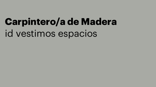 Carpintero/a de Madera