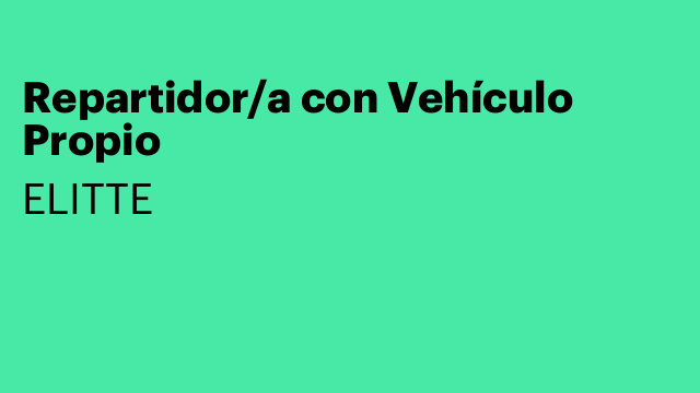 Repartidor/a con Vehículo Propio
