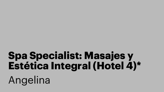 Spa Specialist: Masajes y Estética Integral (Hotel 4)*