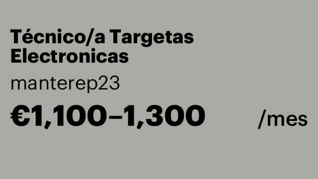 Técnico/a Targetas Electronicas