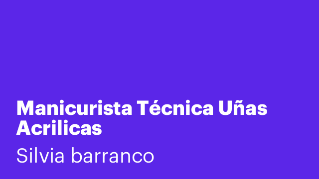 Manicurista Técnica Uñas Acrilicas