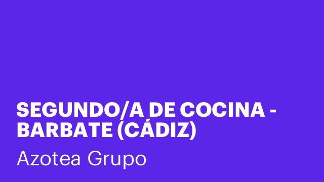 SEGUNDO/A DE COCINA - BARBATE (CÁDIZ)