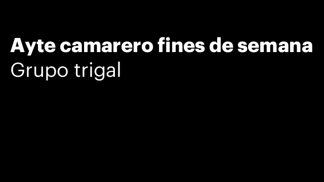 Ayte camarero fines de semana
