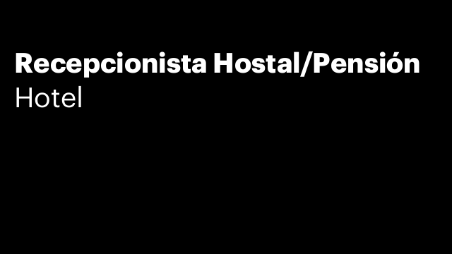 Recepcionista Hostal/Pensión