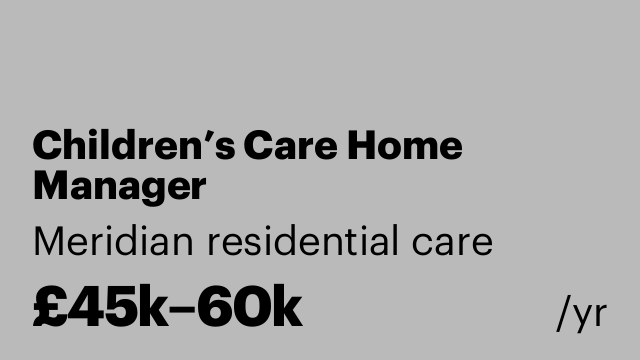 Children’s Care Home Manager