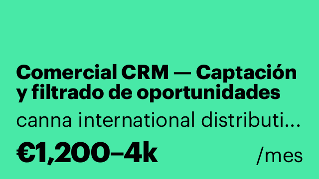 Comercial CRM — Captación y filtrado de oportunidades de adquisición