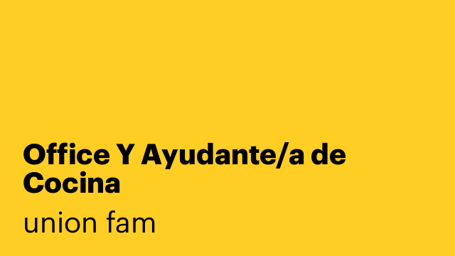 Office Y Ayudante/a de Cocina