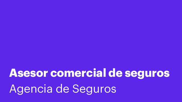 Asesor comercial de seguros