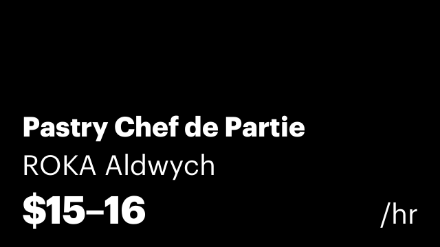 Pastry Chef de Partie