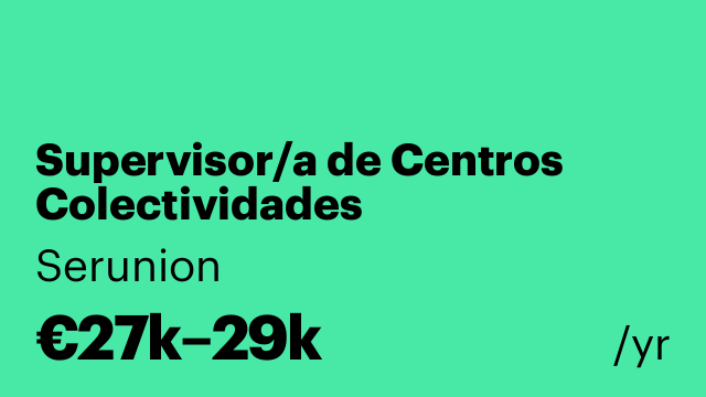 Supervisor/a de Centros Colectividades