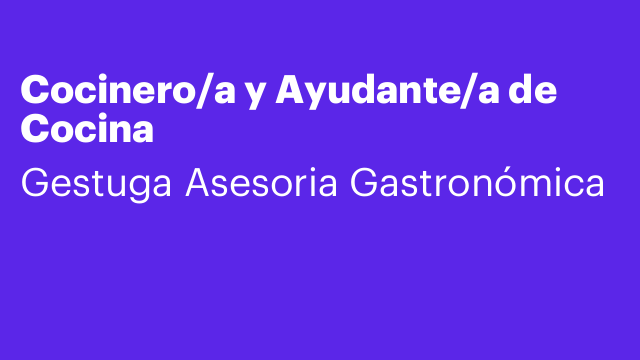 Cocinero/a y Ayudante/a de Cocina