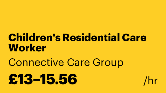 Children's Residential Care Worker