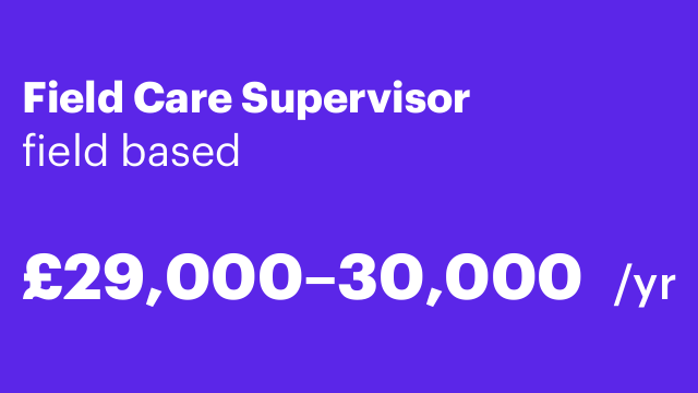 Field Care Supervisor