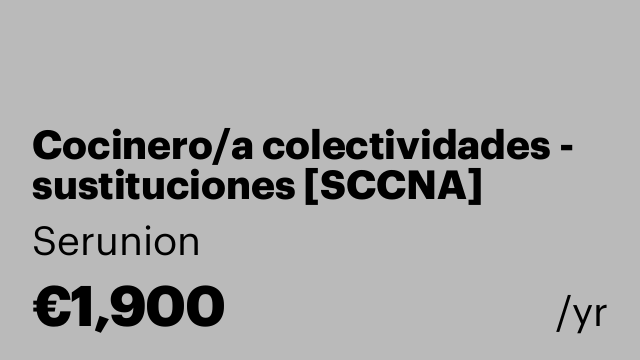 Cocinero/a colectividades - sustituciones [SCCNA]