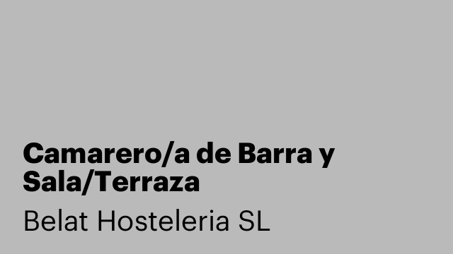 Camarero/a de Barra y Sala/Terraza