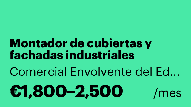 Montador de cubiertas y fachadas industriales
