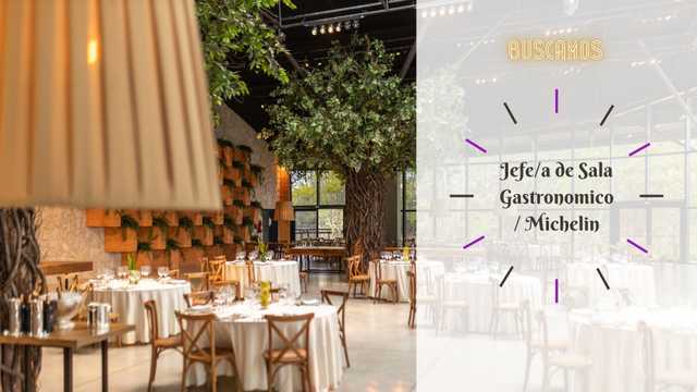 Jefe/a de Sala - Rest. Gastronómico / Michelin