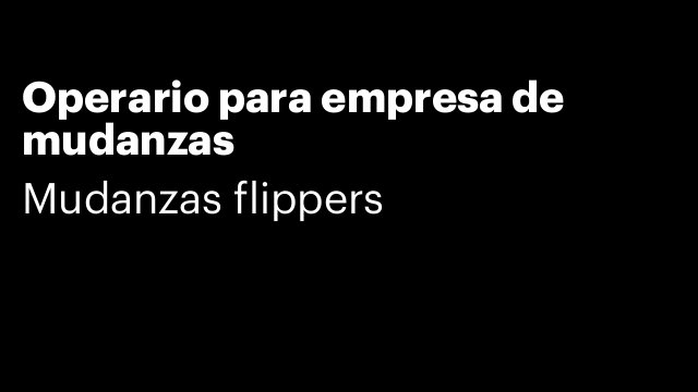 Operario para empresa de mudanzas