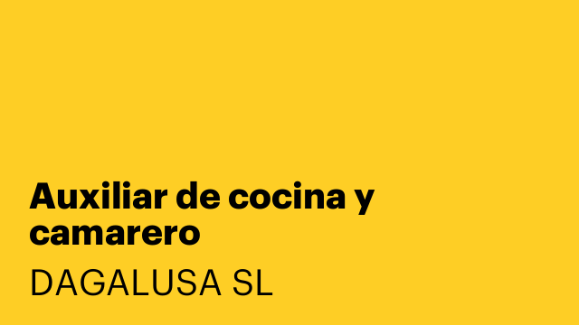 Auxiliar de cocina y camarero