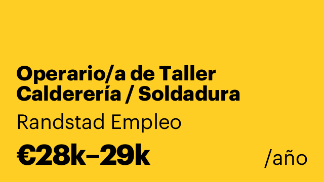 Operario/a de Taller Calderería / Soldadura