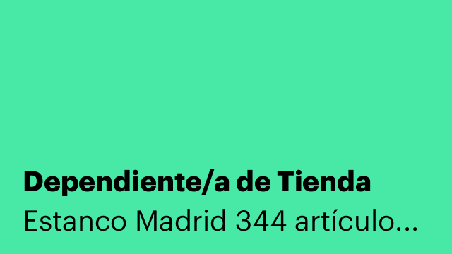 Dependiente/a de Tienda