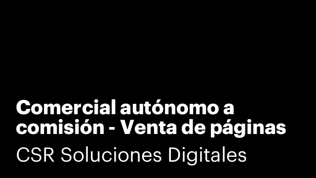 Comercial autónomo a comisión - Venta de páginas web