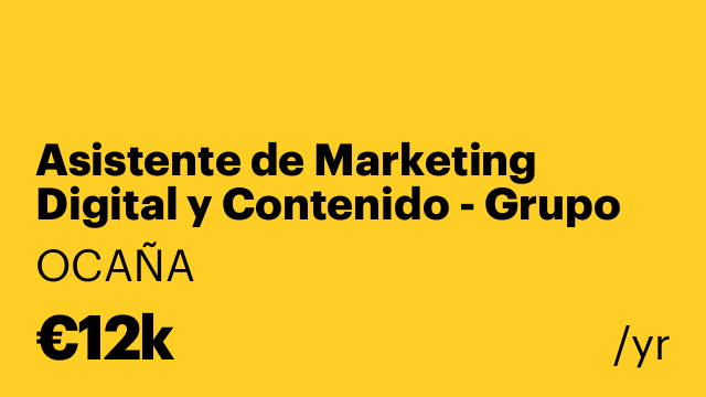 Asistente de Marketing Digital y Contenido - Grupo Ocaña