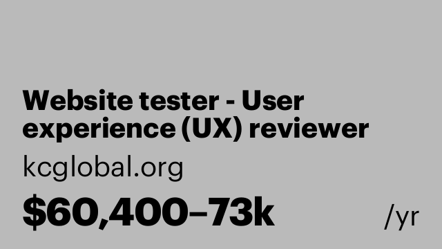 Website tester - User experience (UX) reviewer
