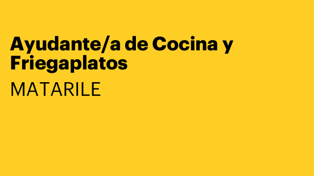 Ayudante/a de Cocina y Friegaplatos