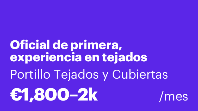 Oficial de primera, experiencia en tejados