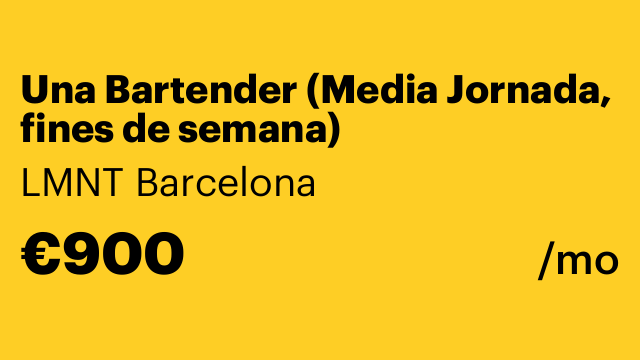 Una Bartender (Media Jornada, fines de semana)