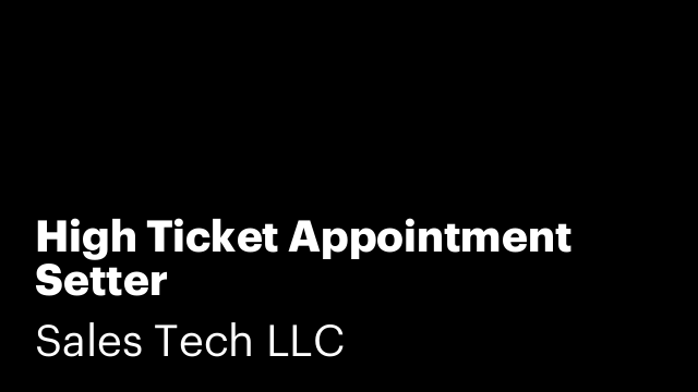 High Ticket Appointment Setter