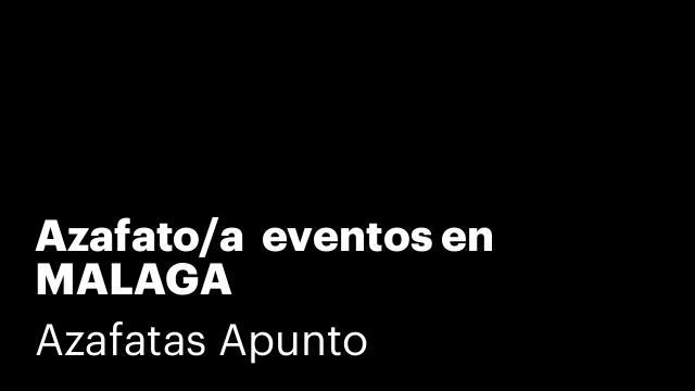 Azafato/a  eventos en  MALAGA