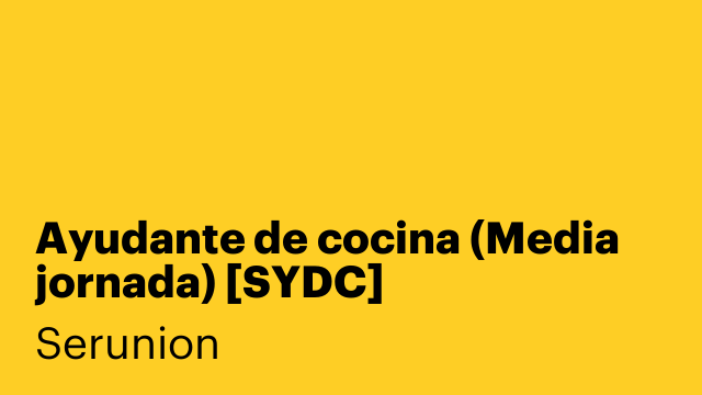 Ayudante de cocina (Media jornada) [SYDC]