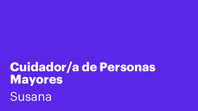 Cuidador/a de Personas Mayores